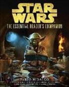 Jeff Carlisle, Pablo Hidalgo, Pablo/ Trevas Hidalgo, Brian Rood, Darren Tan, Chris Trevas... - The Essential Reader's Companion: Star Wars