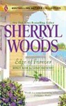 Sarah Mayberry, Sherryl Woods, Sherryl/ Mayberry Woods - Edge of Forever