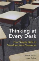 Derek Cabrera, Laura Colosi - Thinking at Every Desk