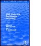 Edmund Macdowell Curtis, Edmund/ Macdowell Curtis, CURTIS EDMUND MACDOWELL R B, Edmund Curtis, Curtis Edmund, R. B. Macdowell... - Irish Historical Documents, 1172-1972 (Routledge Revivals)