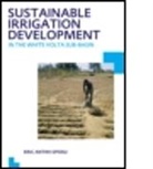 Eric Antwi Ofosu, Ofosu Eric Antwi - Sustainable Irrigation Development in the White Volta Sub-Basin