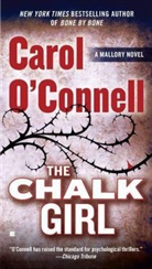 Carol Connell, O&amp;apos, Carol O'Connell - The Chalk Girl