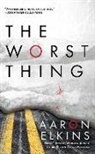 Aaron Elkins, Aaron J. Elkins - The Worst Thing