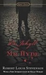 Dan Chaon, Kelly Hurley, Vladimir Nabakov, Robert Louis Stevenson, Robert Louis/ Chaon Stevenson - Dr Jekyll and Mr Hyde