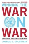 Joshua S. Goldstein - Winning the War on War