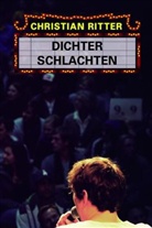 Christian Ritter - Dichter Schlachten