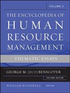George M. Benscoter, George M. (Bud) Benscoter, BENSCOTER GEORGE M, William J. Rothwell, George M. Benscoter, George M. (Bud) Benscoter... - Encyclopedia of Human Resource Management, Volume 3