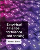 Robert Sollis, R. Sollis, Robert Sollis, Robert (Newcastle University Business Scho Sollis, Robert (Newcastle University Business School) Sollis, Rr Sollis... - Empirical Finance for Finance and Banking