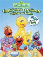 Gina Gold, Gina/ Brannon Gold, Tom Brannon - Sesame Street Simple Science Experiments With Elmo and Friends