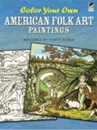 Coloring Books, Marty Noble - Color Your Own American Folk Art Paintings