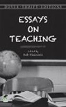Bob Blaisdell, Bob (EDT)/ Dover Thrift Editions (COR) Blaisdell, Dover Thrift Editions, Bob Blaisdell - Essays on Teaching