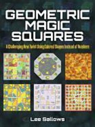 Lee Sallows, Lee C. F. Sallows, Sallows Lee - Geometric Magic Squares