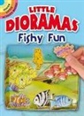 Activity Books, Cathy Beylon, Sea Life - Little Dioramas Fishy Fun