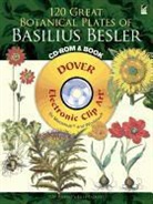 Clip Art, Dover Publications Inc, Dover Publications Inc Clip Art - 120 Great Botanical Plates of Basilius Besler