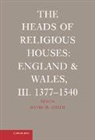David M. Smith, SMITH DAVID M, David M. Smith - Heads of Religious Houses