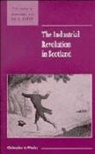 Christopher A. Whatley, Maurice Kirby - The Industrial Revolution in Scotland