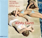 Kirsty Gunn, Hans P. Hallwachs, Hans Peter Hallwachs - Der Junge und das Meer, 3 Audio-CDs (Audio book)