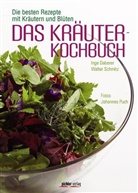 Dabere, Ing Daberer, Inge Daberer, Schmitz, Walter Schmitz, Johannes Puch - Das Kräuterkochbuch
