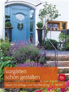 Eva Ott - Vorgärten schön gestalten