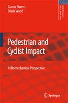 Ciara Simms, Ciaran Simms, Denis Wood - Pedestrian and Cyclist Impact
