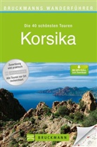 Peter Mertz, Peter Mag. Mertz - Bruckmanns Wanderführer Korsika