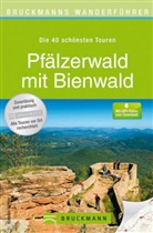 Matthias Wittber - Bruckmanns Wanderführer Pfälzerwald mit Bienwald
