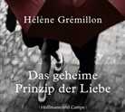 Hélène Grémillon, Stephan Benson, Marion Breckwoldt, Regina Lemnitz, Nina Petri - Das geheime Prinzip der Liebe, 6 Audio-CDs (Livre audio)