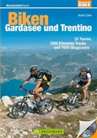 Achim Zahn - Biken Gardasee und Trentino, m. CD-ROM