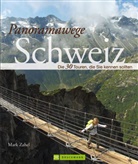 Mark Zahel - Panoramawege Schweiz