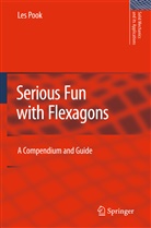 L P Pook, L. P. Pook, L.P. Pook - Serious Fun with Flexagons