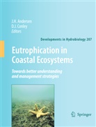 Jesper H. Andersen, Daniel J. Conley, Jespe H Andersen, Jesper H Andersen, J Conley, J Conley - Eutrophication in Coastal Ecosystems