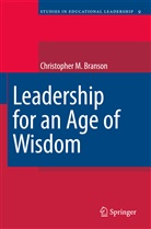 Chris Branson - Leadership for an Age of Wisdom