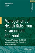 Hajim Sato, Hajime Sato - Management of Health Risks from Environment and Food
