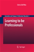 Gloria Dall 'Alba - Learning to be Professionals