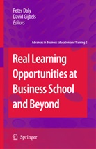 Pete Daly, Peter Daly, Gijbels, Gijbels, David Gijbels - Real Learning Opportunities at Business School and Beyond