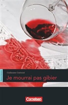 Guillaume Guéraud, Guillaume Guéraud, Otto-Michae Blume, Otto-Michael Blume, Guillaume Guéraud - Espaces littéraires: Espaces littéraires - Lektüren in französischer Sprache - B1-B1+