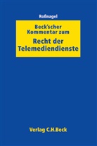 Karste Altenhain, Karsten Altenhain, Wolfgang Bär u a, Alexande Rossnagel, Alexander Roßnagel, Luisa Roßnagel - Beck'scher Kommentar zum Recht der Telemediendienste (TMG)