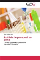 José Rafael Luna - Análisis de paraquat en orina