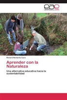 Renard Norberto Cura - Aprender con la Naturaleza