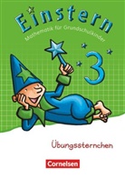 Rolan Bauer, Roland Bauer, Jutta Maurach, Jutta Maurach, Roland Bauer, Yo Rühmer - Einstern, Neubearbeitung - 3: Einstern - Mathematik - Zu den Ausgaben Bayern/ Nordrhein-Westfalen 2013/ Ausgabe 2015 - Band 3