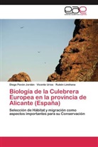 Rubén Limiñana, Diego Pavón Jordán, Vicente Urios - Biología de la Culebrera Europea en la provincia de Alicante (España)