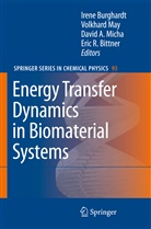 David A Micha et al, E. R. Bittner, Irene Burghardt, May, V May, V. May... - Energy Transfer Dynamics in Biomaterial Systems