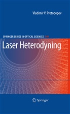 Vladimir V Protopopov, Vladimir V. Protopopov - Laser Heterodyning