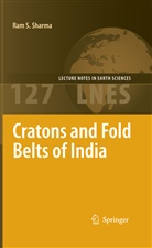 Ram Sharma - Cratons and Fold Belts of India