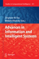 Zbigniew W Ras, Zbigniew W. Ras, Ribarsky, Ribarsky, William Ribarsky, Zbignie W Ras... - Advances in Information and Intelligent Systems