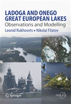 Nikolai Filatov, Leoni Rukhovets, Leonid Rukhovets - Ladoga and Onego - Great European Lakes
