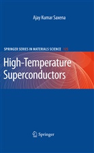 Ajay Kumar Saxena - High-Temperature Superconductors