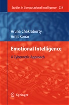 Arun Chakraborty, Aruna Chakraborty, Amit Konar - Emotional Intelligence