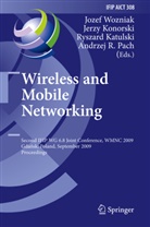 Ryszard Katulski, Ryszard Katulski et al, Jerz Konorski, Jerzy Konorski, Andrzej R. Pach, Jozef Wozniak - Wireless and Mobile Networking