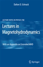 Dalton D Schnack, Dalton D. Schnack - Lectures in Magnetohydrodynamics